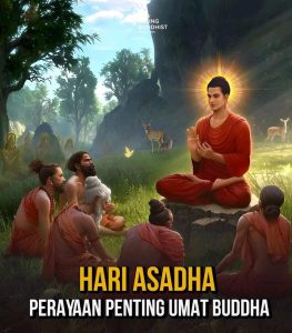 Makna Hari Asadha Puja